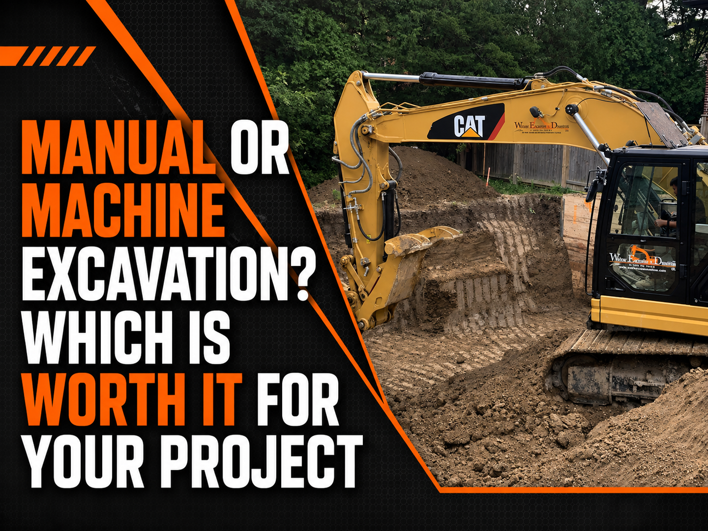 Manual or Machine Excavation? Which Is Worth It for Your Project